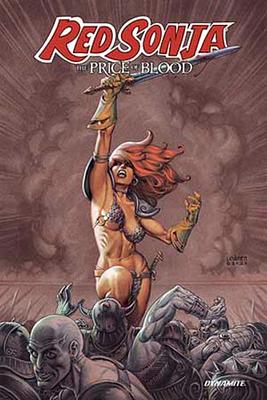 Red Sonja: The Price of Blood by Luke Lieberman