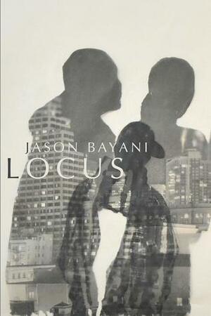 Locus by Jason Bayani