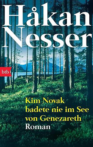 Kim Novak badete nie im See von Genezareth by Håkan Nesser