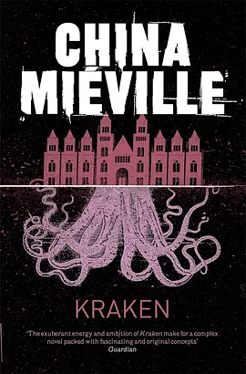 Kraken by China Miéville