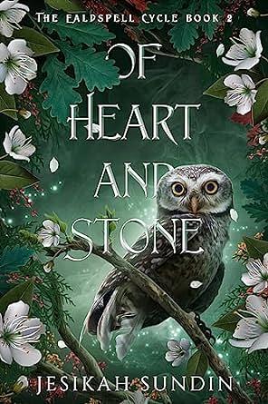 Of Heart And Stone by Jesikah Sundin