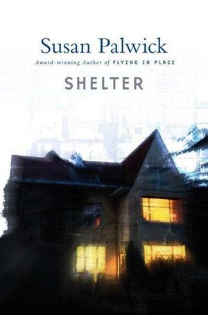 Shelter by Susan Palwick