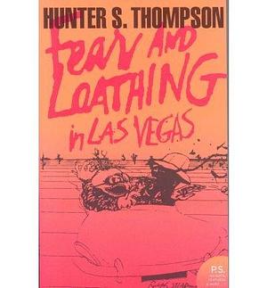 (Fear and Loathing in Las Vegas) By Hunter S. Thompson (Author) Paperback on by Hunter S. Thompson, Hunter S. Thompson