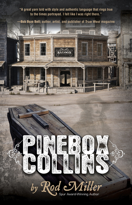 Pinebox Collins by Rod Miller