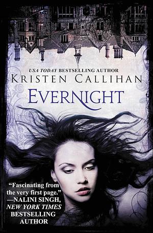 Evernight by Kristen Callihan