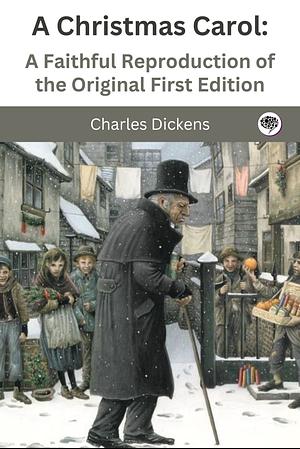 A Christmas Carol by Charles Dickens