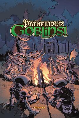 Pathfinder: Goblins Tpb by Carlos Soule, Adam Warren, Erik Mona