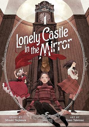 Lonely Castle in the Mirror, Vol. 4 by Tomo Taketomi, Mizuki Tsujimura