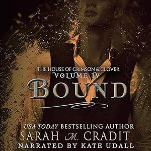 Bound by Sarah M. Cradit