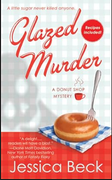 Glazed Murder by Jessica Beck