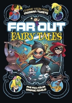Far Out Fairy Tales: Five Full-Color Graphic Novels by Joey Comeau, Fern Cano, Sean Tulien, Benjamin Harper, Omar Lozano, Jimena Sanchez S, Otis Frampton, Louise Simonson