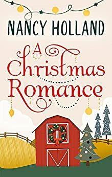 A Christmas Romance by Nancy Holland