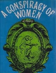 A Conspiracy of Women by Aubrey Menen