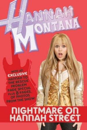 Disney Hannah Montana Novel Nightmare on: Bk. 7: Nightmare on Hannah Street Bk. 7 by Laurie McElroy