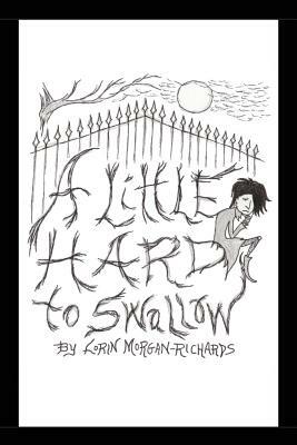 A Little Hard to Swallow: 1334 by Lorin Morgan-Richards