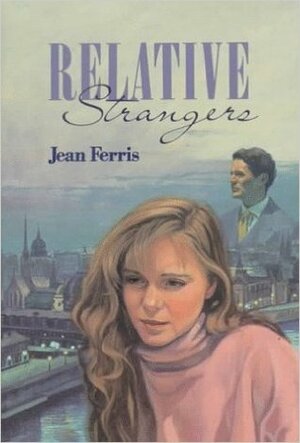 Relative Strangers by Jean Ferris