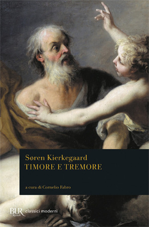 Timore e tremore. Aut-Aut [Diapsalmata] by Søren Kierkegaard