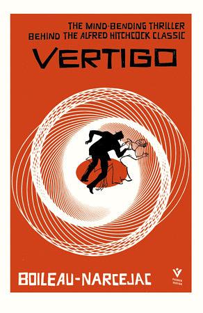 Vertigo, Deluxe Edition by Thomas Narcejac, Pierre Boileau