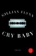 Cry Baby by Gillian Flynn