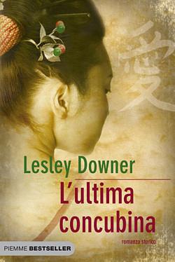 L'ultima concubina by Lesley Downer