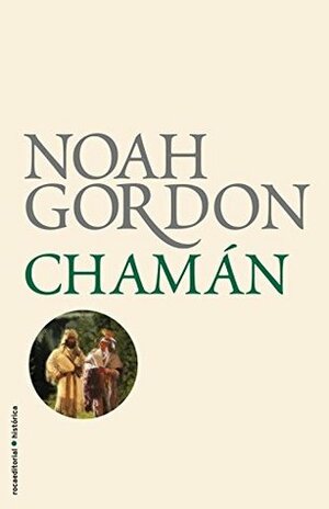 Chamán by Noah Gordon