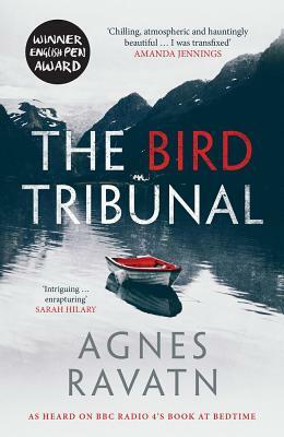 The Bird Tribunal by Agnes Ravatn