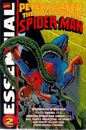 Essential Peter Parker, the Spectacular Spider-Man, Vol. 2 by Tom DeFalco, Ralph Macchio, Bill Mantlo, Roger Stern, Jim Mooney, David Anthony Kraft, Marv Wolfman, Tony Isabella