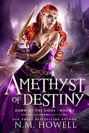 Amethyst of Destiny by N. M. Howell