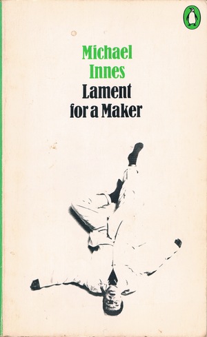 Lament for a Maker by Michael Innes