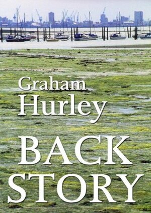 Backstory by Graham Hurley