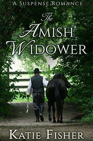 The Amish Widower by Katie Fisher