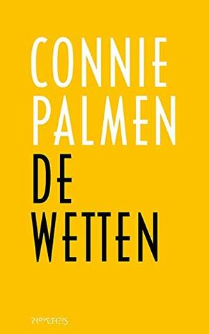 De wetten by Connie Palmen