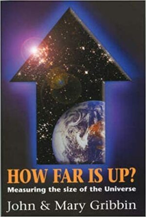 How Far Is Up? by Mary Gribbin, John Gribbin
