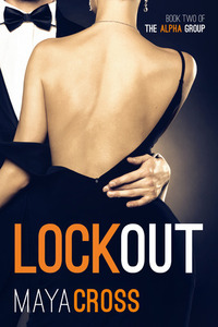 Lockout by Maya Cross