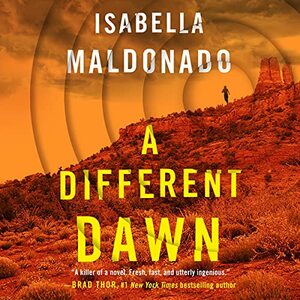 A Different Dawn by Isabella Maldonado