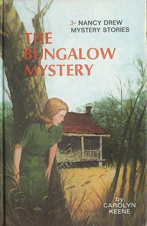 The Bungalow Mystery by Carolyn Keene