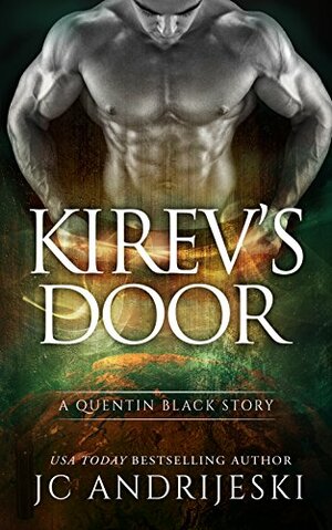 Kirev's Door by J.C. Andrijeski