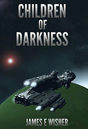 Children of Darkness by James E. Wisher