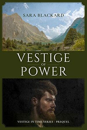 Vestige of Power by Sara Blackard