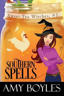 Southern Spells by Amy Boyles