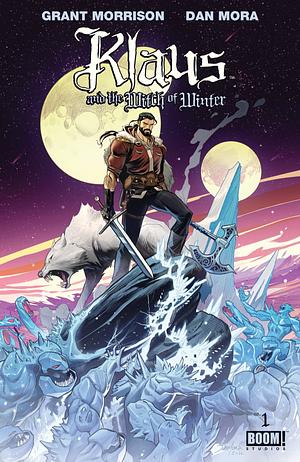 Klaus and the Witch of Winter by Dan Mora, Grant Morrison