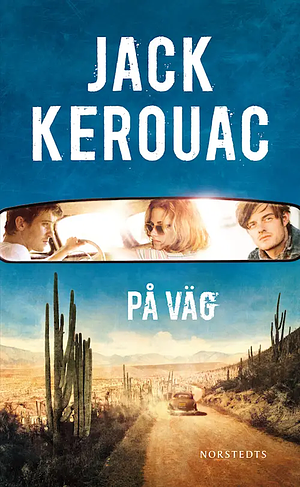 På väg by Jack Kerouac