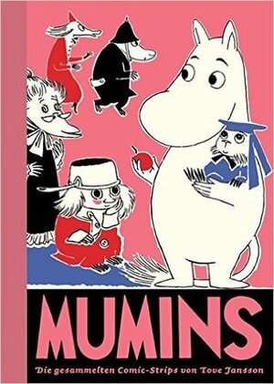 Mumins 5. Die gesammelten Comic-Strips von Tove Jansson by Michael Groenewald, Tove Jansson, Matthias Wieland