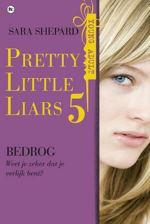 Bedrog by Sara Shepard