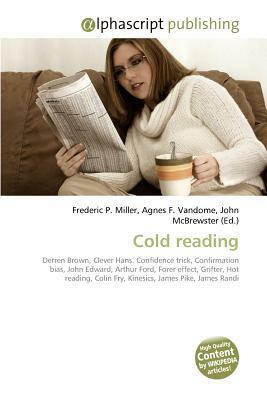 Cold Reading by Agnes F. Vandome, Frederic P. Miller, John McBrewster