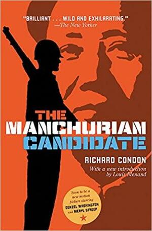 The Manchurian Candidate by Richard Condon