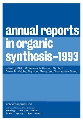 Annual Reports in Organic Synthesis 1993, Volume 1993: 1993 by 