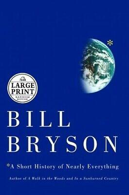A Short History of Nearly Everything by Bill Bryson