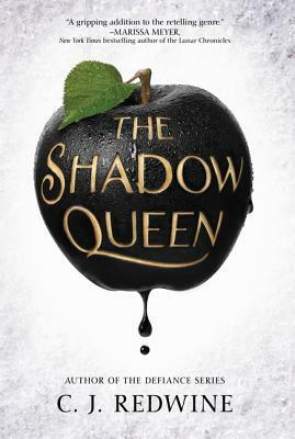 The Shadow Queen by C.J. Redwine