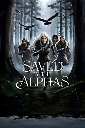 Saved by the Alphas by Jen Cooper